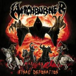 Witchburner : Final Detonation